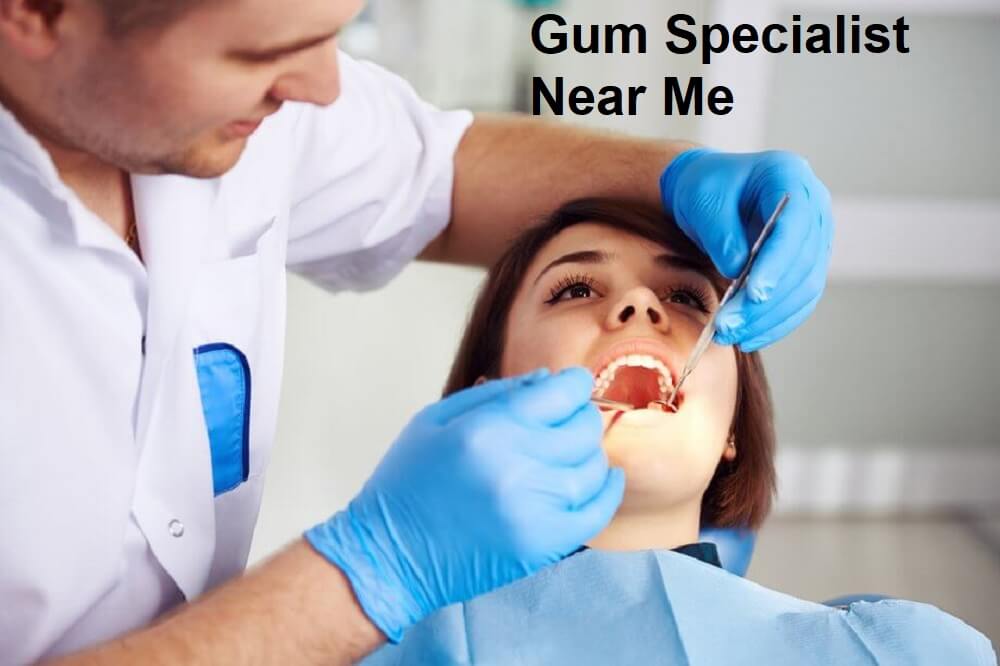 Gum Specialist Near Me